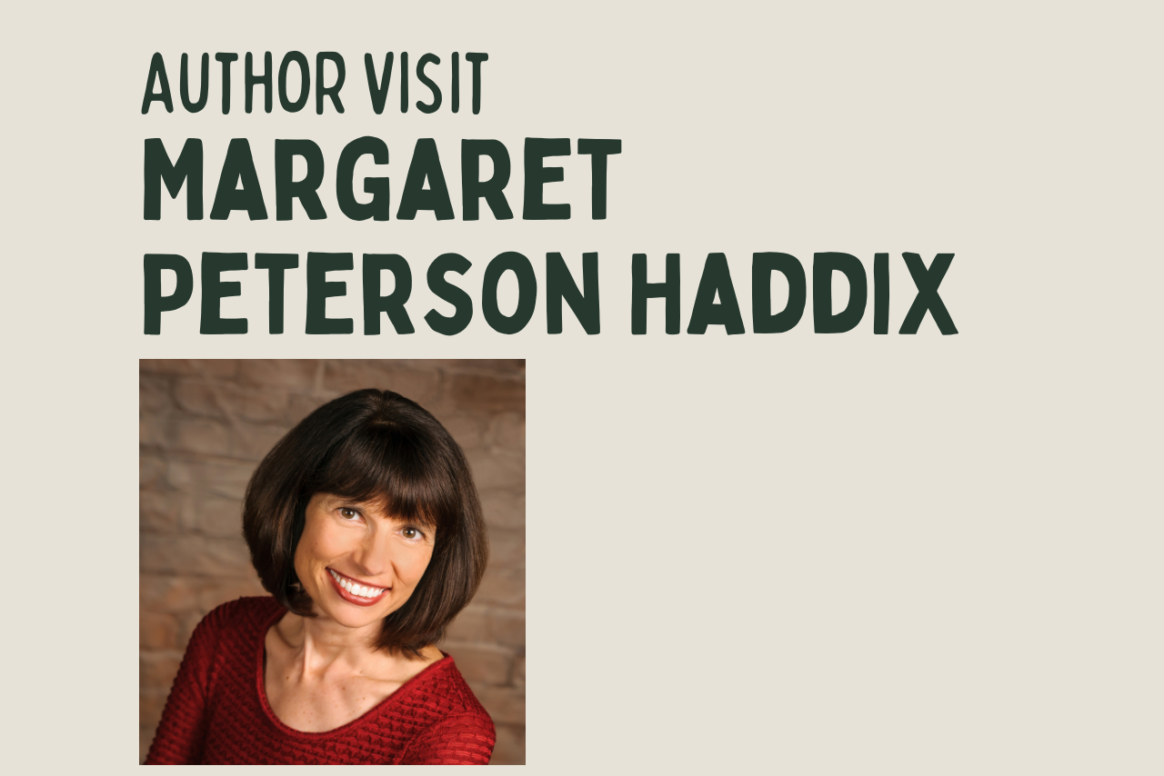 Author Visit: Margaret Peterson Haddix