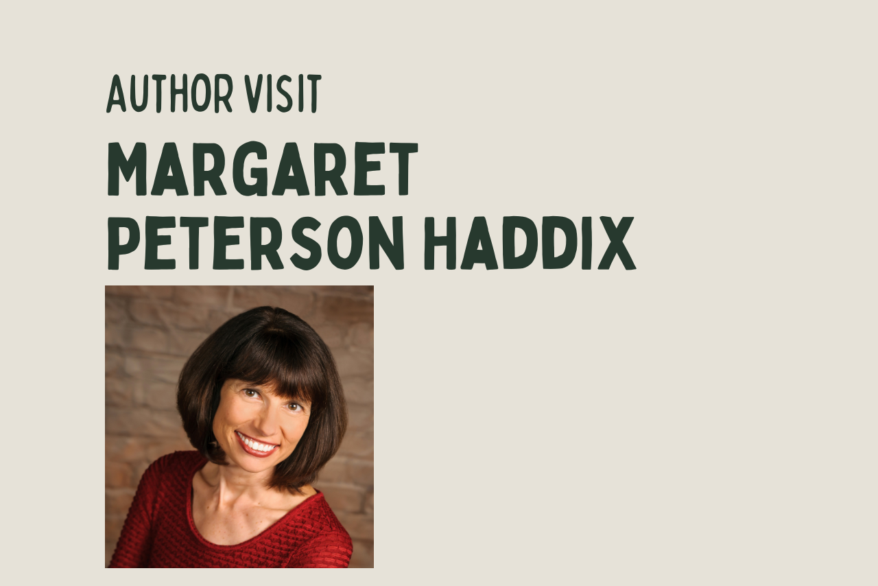 Author Visit: Margaret Peterson Haddix