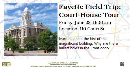 Fayette Field Trip: Court House