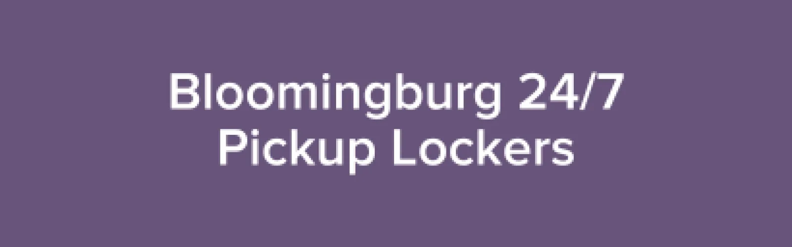 Bloomingburg 24/7 Pickup Lockers. 